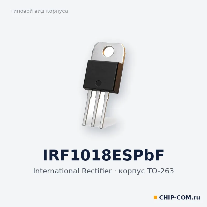 MOSFET-транзистор IRF1018ESPbF International Rectifier