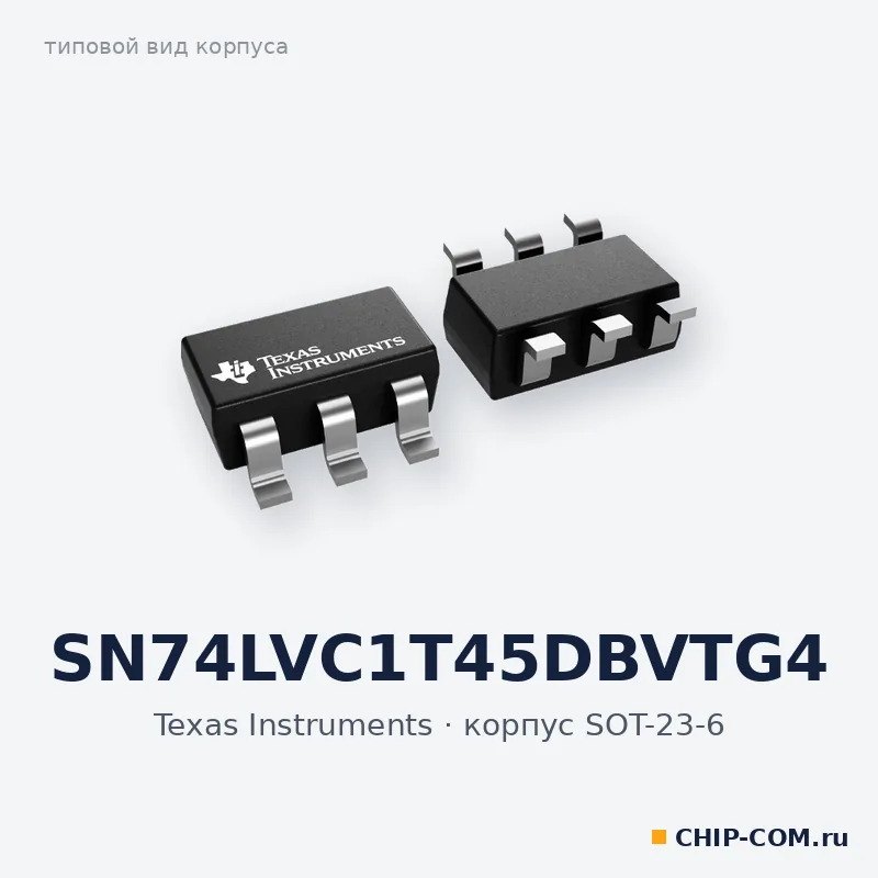 SN74LVC1T45DBVTG4, корпус SOT-23-6 (типовой вид)
